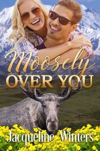 moosely over you, jacqueline winters