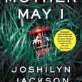 mother may i joshilyn jackson