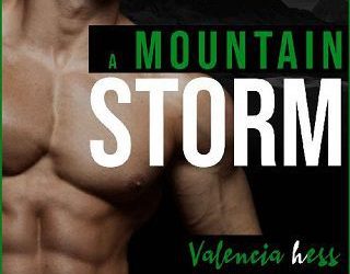 mountain storm valencia hess
