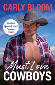 must love cowboys, carly bloom