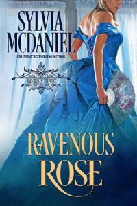ravenous rose, sylvia mcdaniel