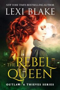 rebel queen, lexi blake