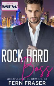 rock hard boss, fern fraser