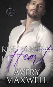 romancing heart, avery maxwell
