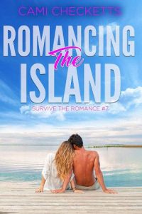 romancing island, cami checketts