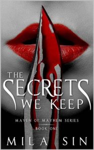 secrets we keep, mila sin