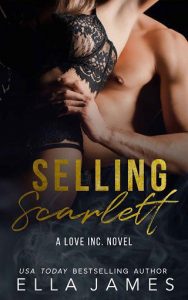 selling scarlett, ella james