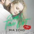 small town dirt mia echo