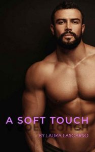 soft touch, laura lascarso