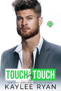 touch by touch, kaylee ryan