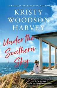 under southern sky, kristy woodson harvey