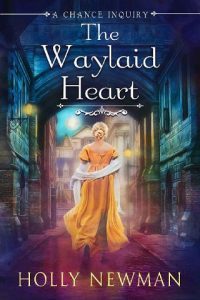 waylaid heart, holly newman