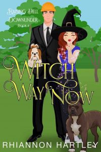 witch way now, rhiannon hartley
