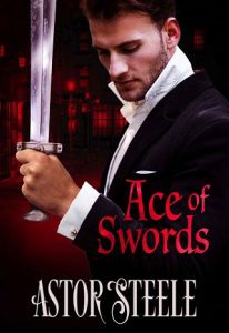ace of swords, astor steele
