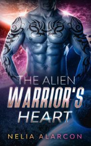 alien warrior's heart, nelia alarcon