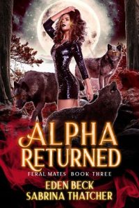 alpha returned, sabrina thatcher
