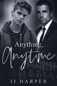 anything anytime, jj harper