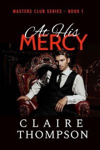 at his mercy, claire thompson