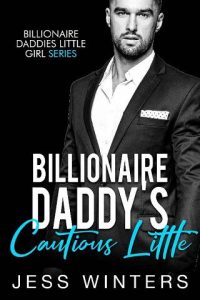 billionaire daddy's cautious, jess winters