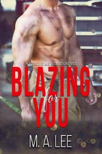 blazing for you, ma lee