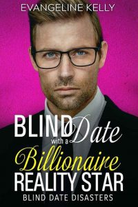 blind date, evangeline kelly