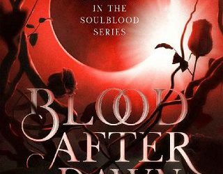 blood after dawn brenna harlow