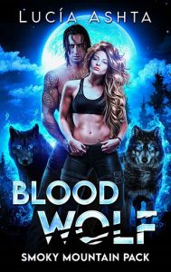 blood wolf, lucia ashta