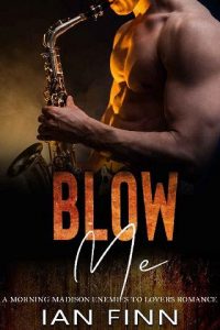 blow me, ian finn