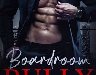 boardroom bully harper west