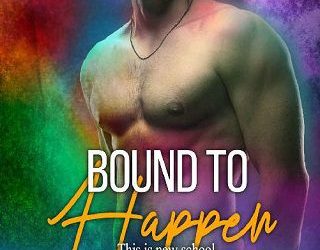 bound to happen olivia joy