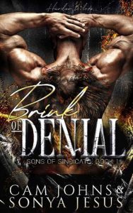 brink denial, sonya jesus