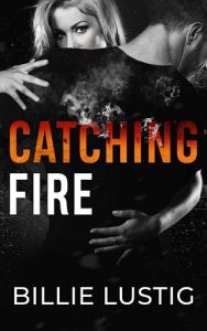 catching fire, billie lustig