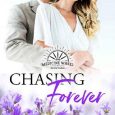 chasing forever bj bentley