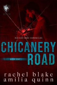 chicanery road, rachel blake
