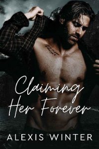claiming her forever, alexis winter