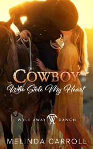 cowboy stole heart, melinda carroll