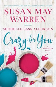 crazy for you, susan may warren