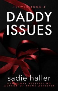 daddy issues, sadie haller