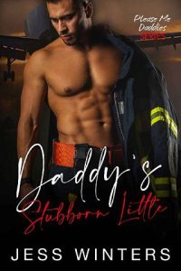daddy's stubborn little, jess winters