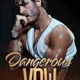 dangerous vow sr jones