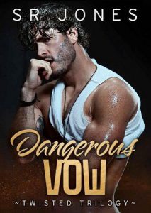 dangerous vow, sr jones