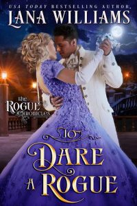 dare a rogue, lana williams