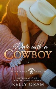 date with cowboy, kelly oram