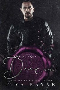 deacon, tiya rayne