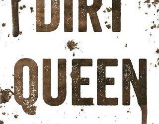 dirt queen nora blake