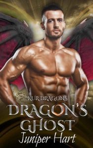 dragon's ghost, juniper hart