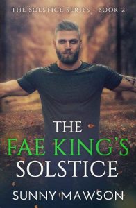 fae king's solstice, sunny mawson