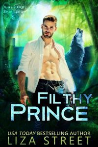 filthy prince, liza street