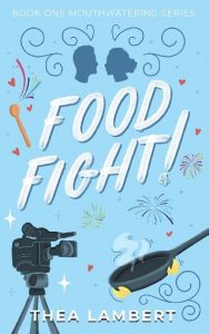 food fight, thea lambert