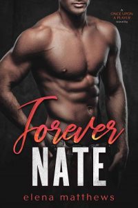 forever nate, elena matthews